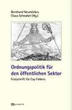 Ordnungspolitik für den öffentlichen Sektor