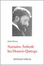 Narrative Ästhetik bei Horacio Quiroga