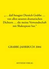 Grabbe-Jahrbuch 2004