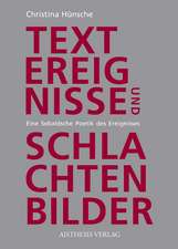 Textereignisse und Schlachtenbilder