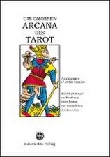 DIE GROSSEN ARCANA DES TAROT