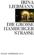 Die Große Hamburger Straße