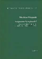 Vergessene Symphonik? Studien zu Joachim Raff, Carl Reinecke und zum Problem der Epigonalität in der Musik