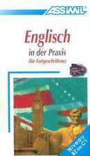 Assimil-Methode. Englisch in der Praxis. Lehrbuch