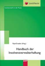 Handbuch der Insolvenzverwalterhaftung