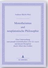 Monotheismus und neuplatonische Philosophie