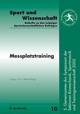 Messplatztraining