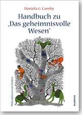 Das geheimnisvolle Wesen. Handbuch