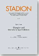 Stadion. Olympism and International Sport relations