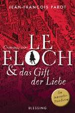 Commissaire Le Floch und das Gift der Liebe