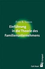 Einführung in die Theorie des Familienunternehmens