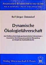 Dynamische Ökologieführerschaft