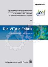 Die VITAle Fabrik