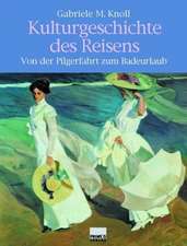 Kulturgeschichte des Reisens