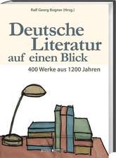 Deutsche Literatur auf einen Blick