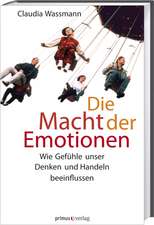 Die Macht der Emotionen