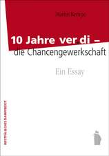 10 Jahre ver.di - Die Chancengewerkschaft