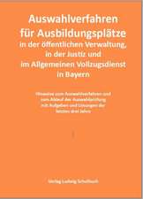 Auswahlverfahren 2020 und 2021 für Ausbildungsplätze in der öffentlichen Verwaltung, in der Justiz und im Allgemeinen Vollzugsdienst in Bayern (Qualifikationsebene 2 )