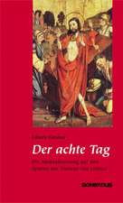 Der achte Tag