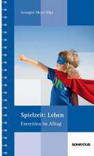 Spielzeit: Leben