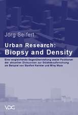 Urban Research: Biopsy and Density