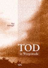 Tod in Worpswede