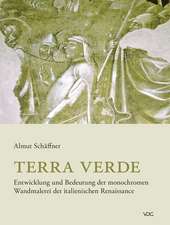 Terra verde. Entwicklung und Bedeutung der monochromen Wandmalerei der italienischen Renaissance