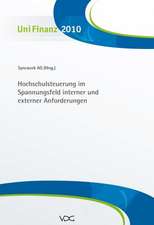 Hochschulsteuerung im Spannungsfeld interner und externer Anforderungen