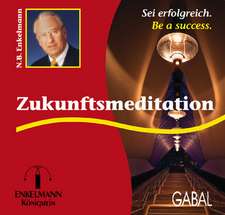 Zukunftsmeditation