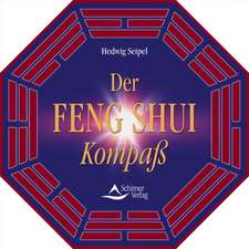 Der Feng Shui Kompaß