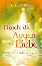 Durch die Augen der Liebe