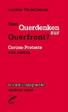 Vom Querdenken zur Querfront?