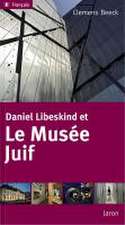 Daniel Libeskind et Le Musee Juif