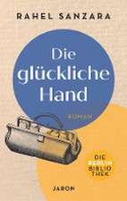 Die glückliche Hand