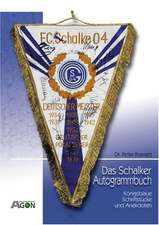 Das Schalker Autogrammbuch