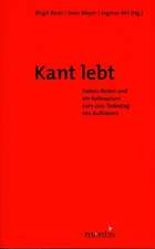 Kant lebt