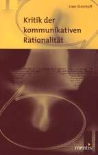 Kritik der kommunikativen Rationalität