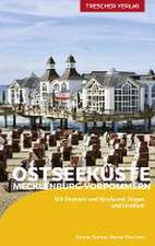 TRESCHER Reiseführer Ostseeküste Mecklenburg-Vorpommern