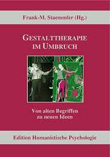 Gestalttherapie im Umbruch