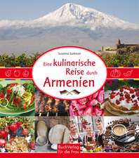 Eine kulinarische Reise durch Armenien