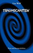 Traumschatten