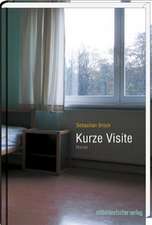 Kurze Visite