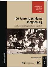 100 Jahre Jugendamt Magdeburg