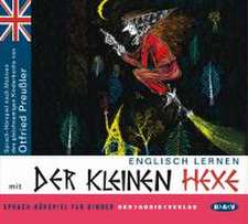 Englisch lernen mit Otfried Preußler. Die kleine Hexe. CD