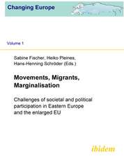 Movements, Migrants, Marginalisation: Challenges of societal and political participation in Eastern Europe and the enlarged EU