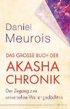 Das große Buch der Akasha-Chronik