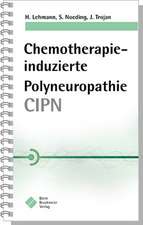 Chemotherapie-induzierte Polyneuropathie (CIPN)