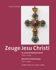 Dr. Joannes Baptista Sproll (1870-1949). Bischof von Rottenburg (1927-1949) - Zeuge Jesu Christi