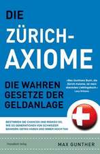 Die Zürich Axiome