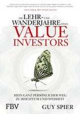 Die Lehr- und Wanderjahre eines Value-Investors